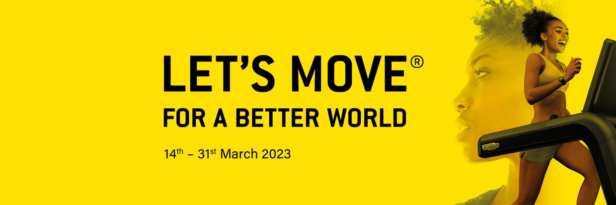 let's move for a better world, 14 to 31 March 2023